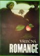Filmový plakát Válečná romance Filmový plakát Válečná romance
