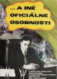 Filmový plakát ...A iné oficiálne osobnosti Filmový plakát ...A iné oficiálne osobnosti