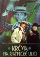 Filmový plakát Krčma na Piatnickej ulici Filmový plakát Krčma na Piatnickej ulici