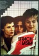 Filmový plakát Strach a láska Filmový plakát Strach a láska