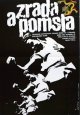 Filmový plakát Zrada a pomsta Filmový plakát Zrada a pomsta