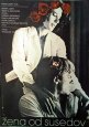 Filmový plakát Žena od vedle Filmový plakát Žena od vedle