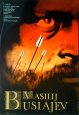 Filmový plakát Vasilij Buslajev Filmový plakát Vasilij Buslajev