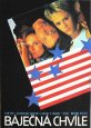 Filmový plagát Báječná chvíle Filmový plagát Báječná chvíle