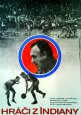 Filmový plakát Hráči z Indiany Filmový plakát Hráči z Indiany