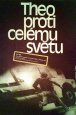 Filmový plakát Theo proti celému svetu Filmový plakát Theo proti celému svetu