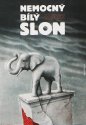 Filmový plagát Nemocný bílý slon