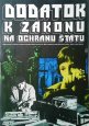 Filmový plakát Dodatek k zákonu na ochranu státu Filmový plakát Dodatek k zákonu na ochranu státu