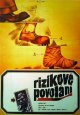 Filmový plagát Rizikové povolání Filmový plagát Rizikové povolání
