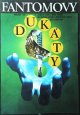Filmový plakát Fantómovy dukáty Filmový plakát Fantómovy dukáty