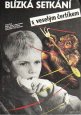 Filmový plagát Blízká setkání s veselým čertíkem Filmový plagát Blízká setkání s veselým čertíkem